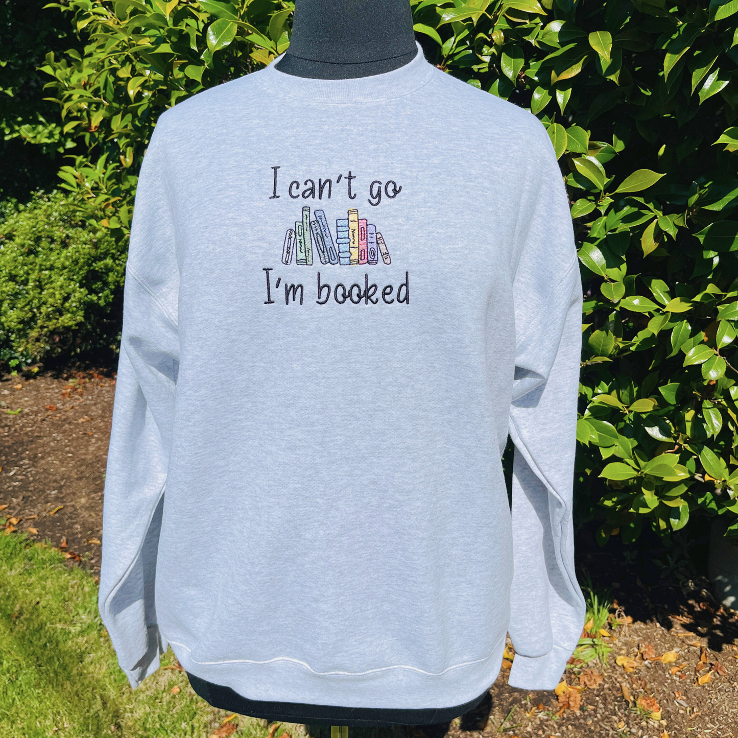 I'm Booked Crewneck Sweatshirt