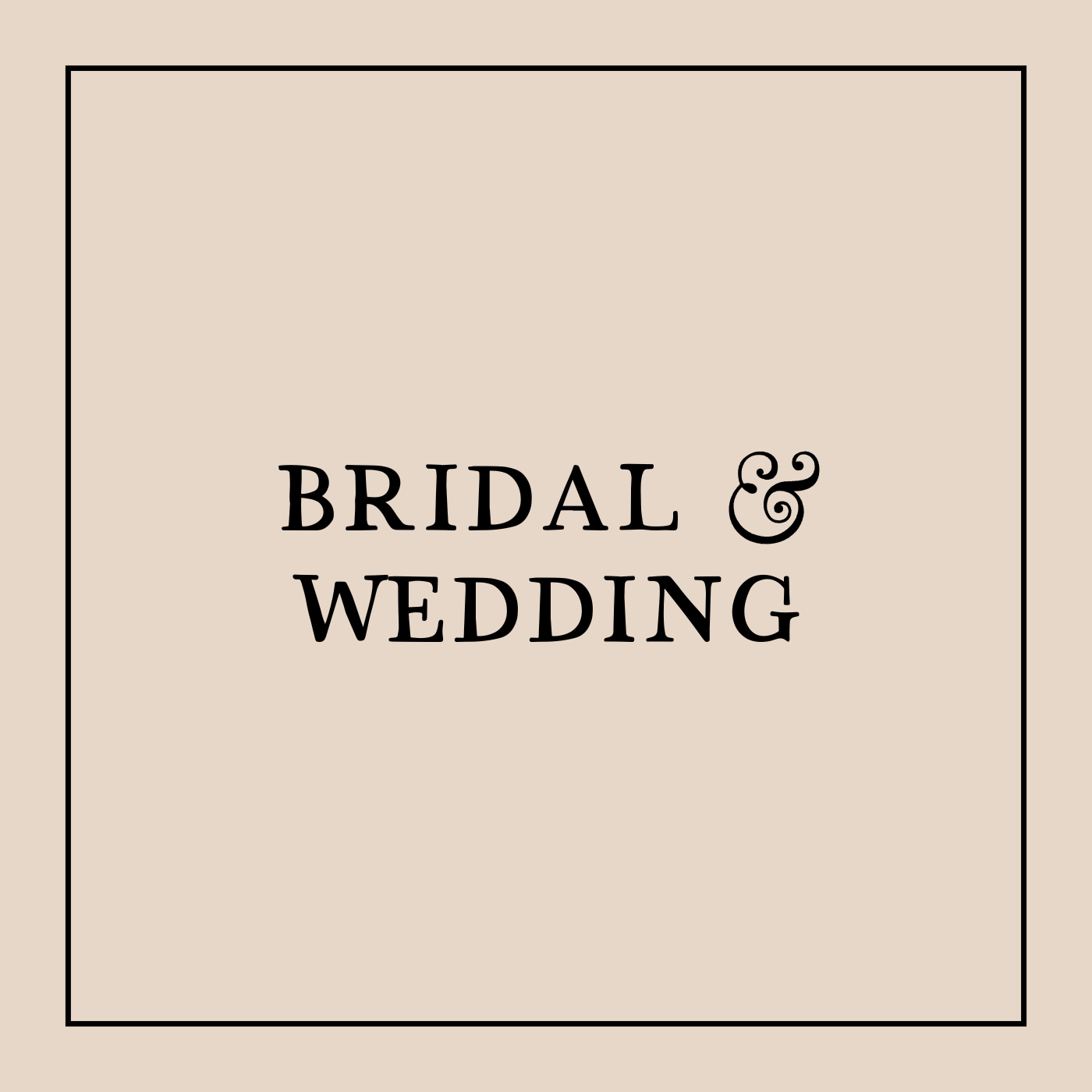 Bridal & Wedding