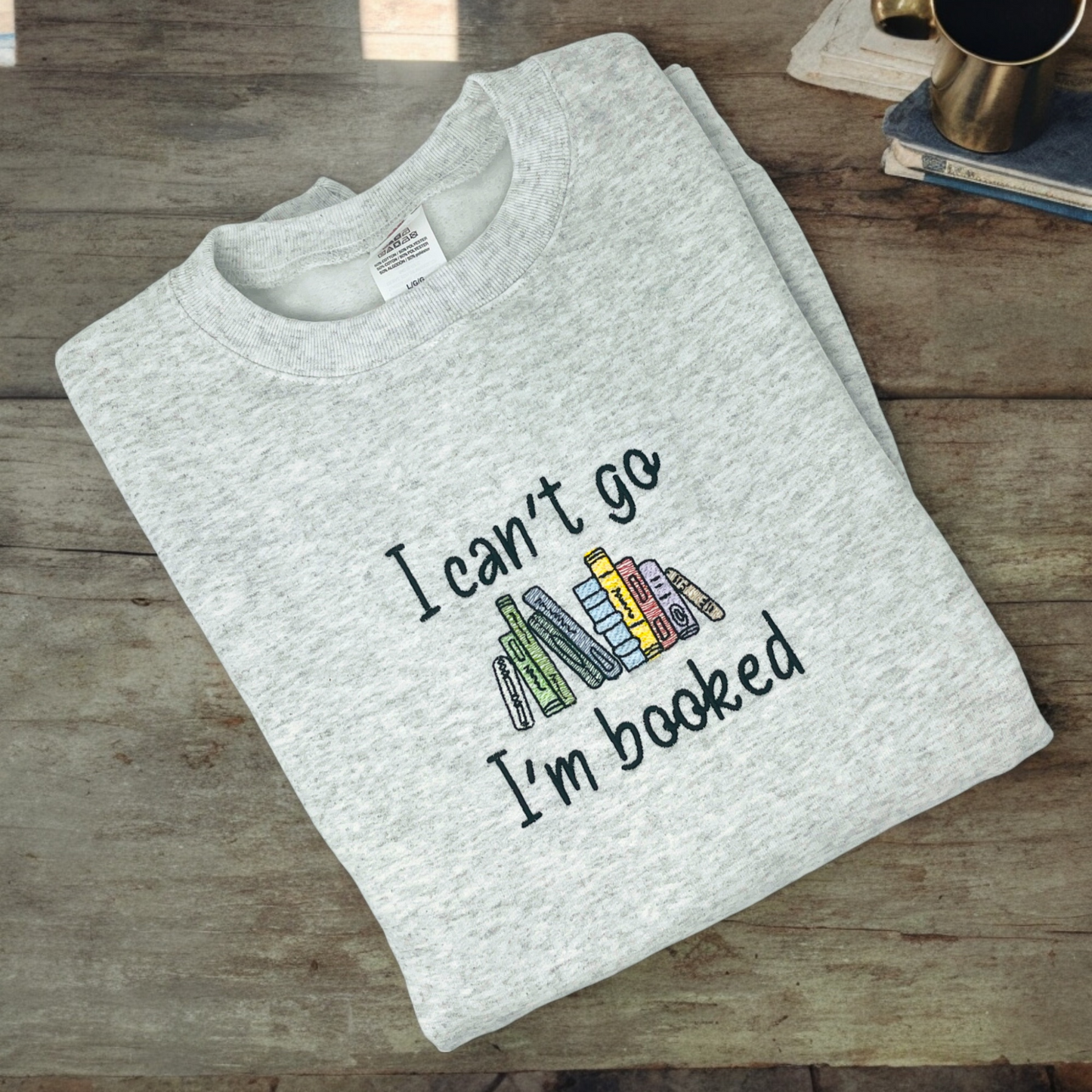 I'm Booked Crewneck Sweatshirt