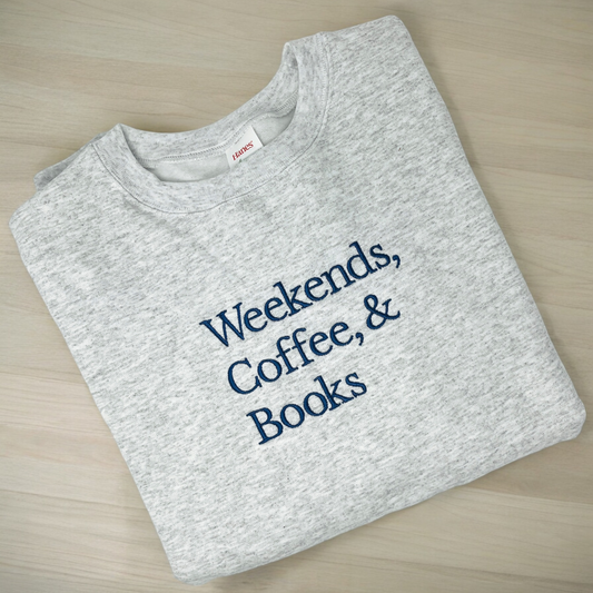 Weekends, Coffee, & Books Crewneck Sweatshirt